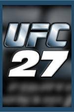 Watch UFC 27 Ultimate Bad Boyz Movies123
