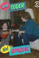 Watch Dan Soder: Not Special Movies123