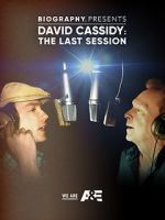 Watch David Cassidy: The Last Session Movies123