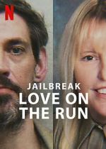 Watch Jailbreak: Love on the Run Movies123