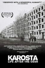 Watch Karosta: Life After the USSR Movies123