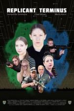 Watch Replicant Terminus Movies123