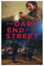 Watch The Dark End of the Street Movies123