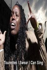 Watch Tourettes I Swear I Can Sing Movies123