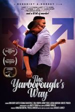 Watch The Yarborough\'s Way Movies123