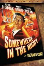 Watch Somewhere in the Night Movies123