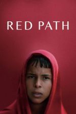 Watch Red Path Movies123