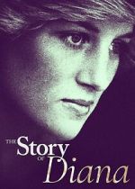 Watch The Story of Diana Movies123