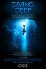 Watch Diving Deep: The Life and Times of Mike deGruy Movies123