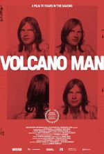 Watch Volcano Man Movies123