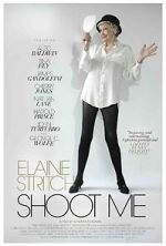 Watch Elaine Stritch: Shoot Me Movies123