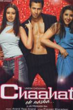 Watch Chaahat Ek Nasha... Movies123