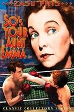 Watch So's Your Aunt Emma Movies123