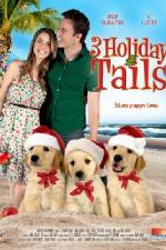 Watch 3 Holiday Tails Movies123