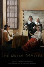 Watch The Dutch Master (Short 1993) Movies123