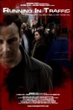 Watch Running in Traffic Movies123
