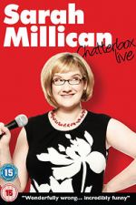 Watch Sarah Millican: Chatterbox Live Movies123
