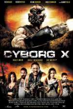 Watch Cyborg X Movies123