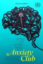 Watch Anxiety Club Movies123