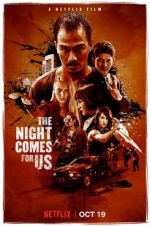 Watch The Night Comes for Us Movies123