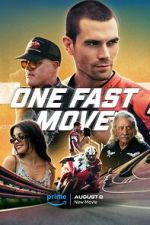 Watch One Fast Move Movies123