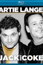 Watch Artie Lange Jack and Coke Movies123