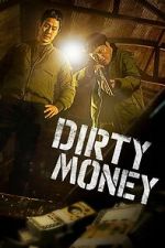 Watch Dirty Money Movies123