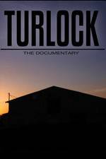 Watch Turlock: The documentary Movies123