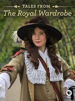 Watch Tales from the Royal Wardrobe Movies123