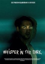 Watch Whisper in the dark Movies123