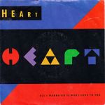 Watch Heart: All I Wanna Do Is Make Love to You Movies123