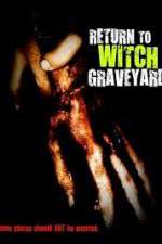 Watch Return to Witch Graveyard Movies123