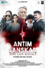 Watch Antim Sanskar: The Last Ritual Movies123
