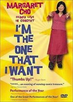 Watch Margaret Cho: I\'m the One That I Want Movies123