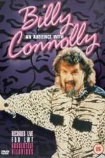 Watch An Audience with Billy Connolly Movies123