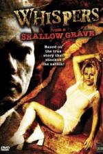 Watch Whispers from a Shallow Grave Movies123