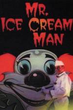 Watch Mr. Ice Cream Man Movies123