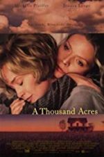 Watch A Thousand Acres Movies123