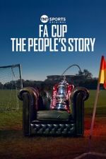 Watch FA Cup: The People\'s Story Movies123