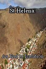 Watch St Helena: An End to Isolation Movies123