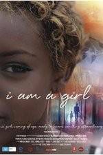 Watch I Am A Girl Movies123
