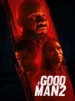 Watch A Good Man 2 Movies123