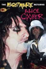 Watch Alice Cooper: The Nightmare Returns Movies123