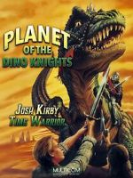 Watch Josh Kirby: Time Warrior! Chap. 1: Planet of the Dino-Knights Movies123