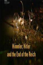 Watch Himmler Hitler  End of the Third Reich Movies123