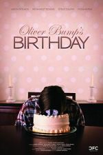 Watch Oliver Bump\'s Birthday Movies123