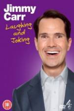 Watch Jimmy Carr Laughing and Joking Movies123