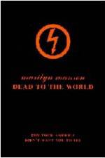 Watch Marilyn Manson - Dead to the World Movies123