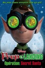 Watch Prep & Landing Stocking Stuffer: Operation: Secret Santa (TV Short 2010) Movies123