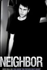 Watch Neighbor Movies123
